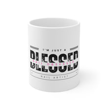 Load image into Gallery viewer, Blessed Nail Artist Mug 11oz