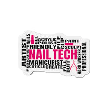 Load image into Gallery viewer, “Nail Tech” Die-Cut Magnets
